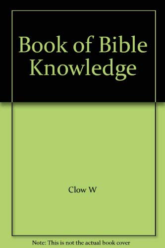 Imagen de archivo de Book of Bible Knowledge a la venta por Kennys Bookstore