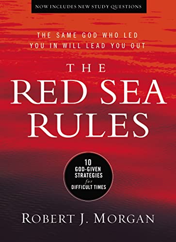 Stock image for The Red Sea Rules: 10 God-Given Strategies for Difficult Times for sale by Goodwill San Antonio