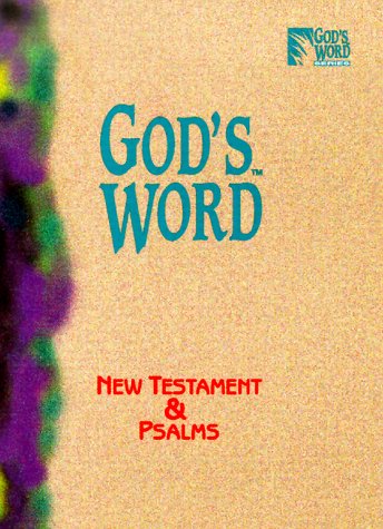 9780529104762: God's Word: New Testament and Psalms / God's Word