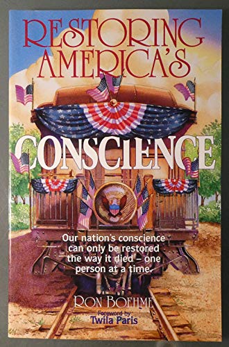 Beispielbild fr Restoring America's Conscience zum Verkauf von Wonder Book