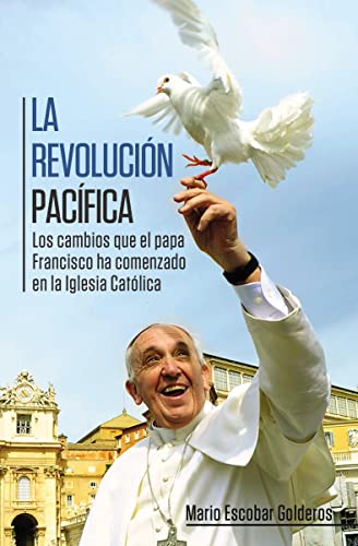 Imagen de archivo de La Revolucin Pacfica a la venta por Better World Books