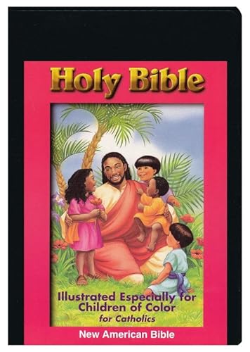 Beispielbild fr New American Bible Holy Bible Illustrated Especially for Children of Color for Catholics zum Verkauf von Revaluation Books