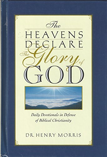 Stock image for The Heavens Declare the Glory of God for sale by SecondSale