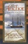 Stock image for The Anchor for sale by ThriftBooks-Dallas