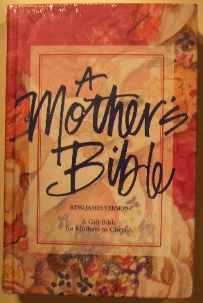 9780529108746: Title: Mothers Bible