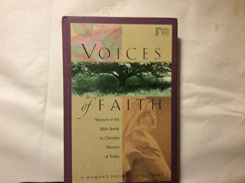 Stock image for Voices of Faith Bible-GW: Women of the Bible Speak to Christian Women of Today: A Woman's Personal Study Bible (God's Word Series) for sale by SecondSale