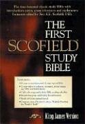 The First Scofield Study Bible: King James Version / Black Genuine Leather (9780529109545) by [???]