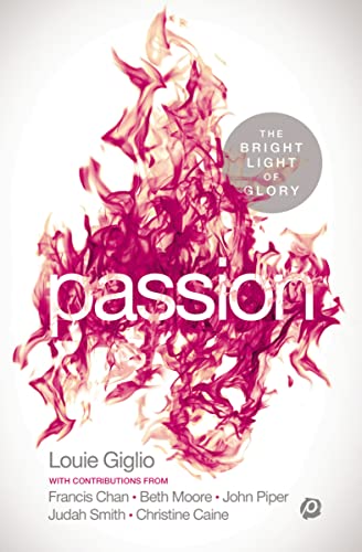 Stock image for PASSION: The Bright Light of Glory for sale by SecondSale