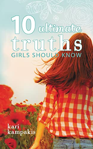 Stock image for 10 Ultimate Truths Girls Should Know for sale by Reuseabook