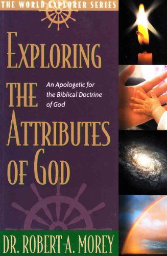 Imagen de archivo de Exploring the Attributes of God a la venta por ZBK Books
