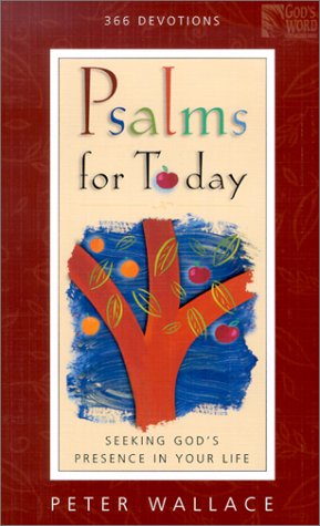 Imagen de archivo de Psalms for Today: Seeking God's Presence in Your Life (God's Word) a la venta por SecondSale