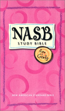 Stock image for Study Bible for Girls-NASB for sale by ThriftBooks-Atlanta