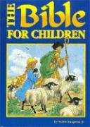 Beispielbild fr The Bible for Children zum Verkauf von ThriftBooks-Dallas