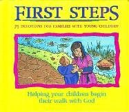 9780529117045: First Steps: 75 Devotions for Families With Young Children