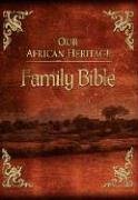 9780529120465: Our African Heritage Family Bible: King James Version, World's Visual Reference System
