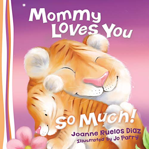 9780529123381: Mommy Loves You So Much