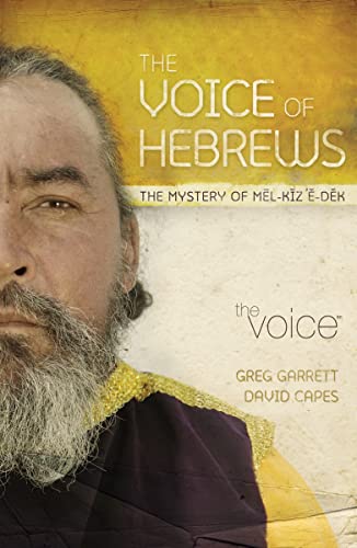 Stock image for The Voice, The Voice of Hebrews, Paperback: The Mystery of Melkizedek for sale by Wonder Book