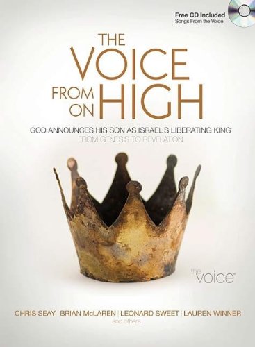 Stock image for The Voice From On High: God Announces His Son As Israel's Liberating King, From Genesis to Revelation for sale by RiLaoghaire