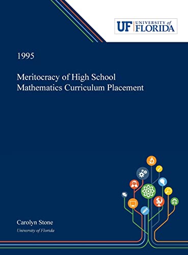 Stock image for Meritocracy of High School Mathematics Curriculum Placement for sale by WorldofBooks