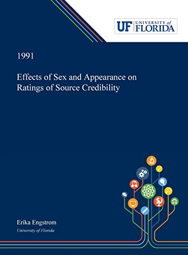 Stock image for Effects of Sex and Appearance on Ratings of Source Credibility for sale by Lucky's Textbooks