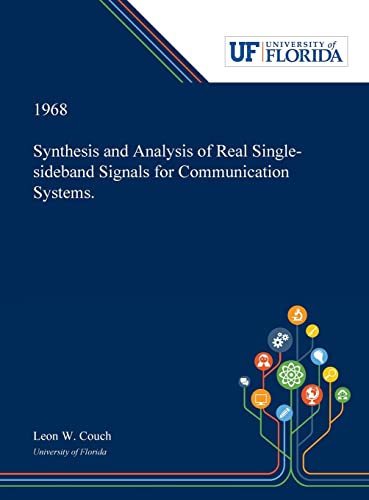 Stock image for Synthesis and Analysis of Real Single-sideband Signals for Communication Systems. for sale by Lucky's Textbooks