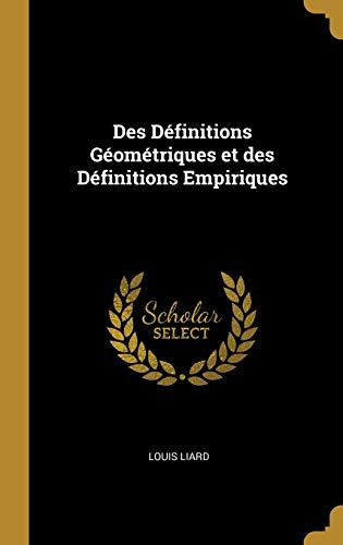 Stock image for Des Dfinitions Gomtriques et des Dfinitions Empiriques (French Edition) for sale by Lucky's Textbooks