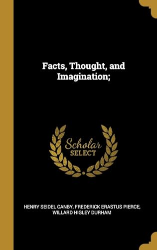 Beispielbild fr Facts, Thought, and Imagination; zum Verkauf von Lucky's Textbooks