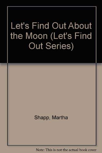 Beispielbild fr Let's Find Out About the Moon zum Verkauf von Virtuous Volumes et al.