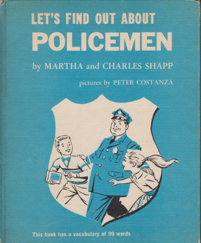 9780531000366: Let's Find Out About Policemen by Shapp