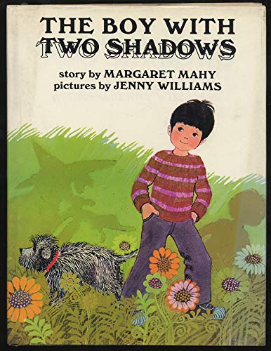 9780531001349: Title: The boy with two shadows