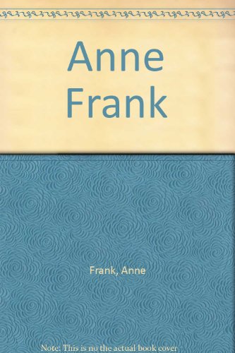 Anne Frank (9780531001530) by Frank, Anne