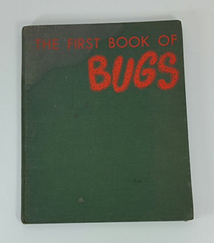 9780531004906: The First Book of Bugs (First Book, 6)