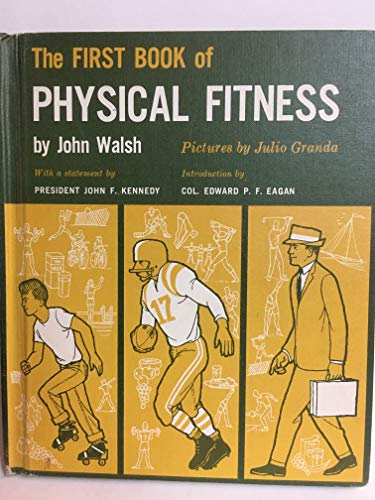 Imagen de archivo de First Book of Physical Fitness a la venta por ThriftBooks-Dallas