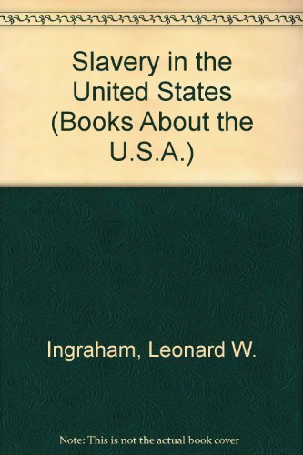 Stock image for First Book of Slavery in the United States for sale by ThriftBooks-Atlanta