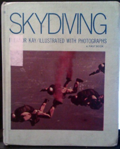 Imagen de archivo de Skydiving: a First Book a la venta por OddReads