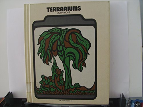 9780531007778: Terrariums (A First book)