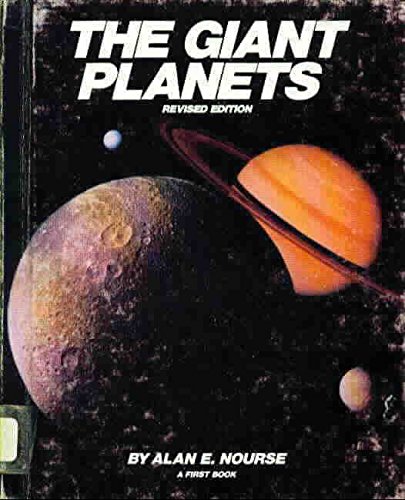 9780531008164: The Giant Planets (First Book)