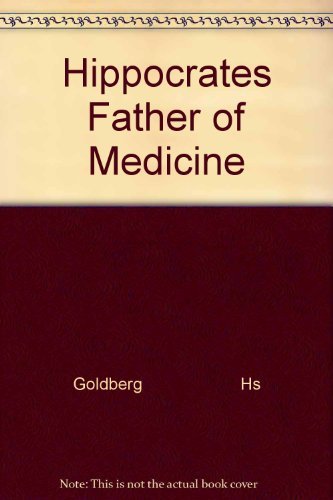 9780531008836: Hippocrates Father of Medicine