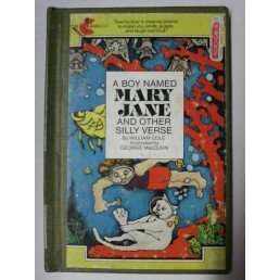 Beispielbild fr A boy named Mary Jane, and other silly verse zum Verkauf von Wonder Book