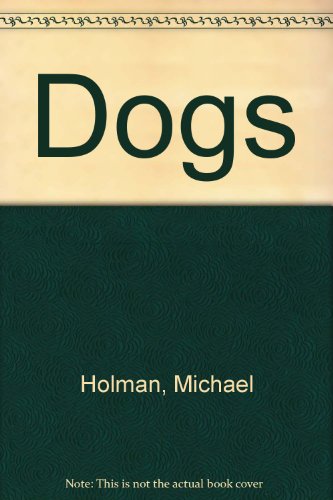 9780531012130: Dogs