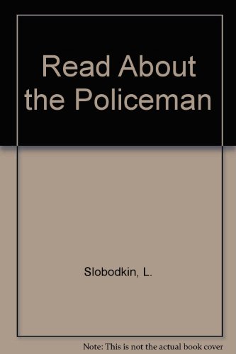 Beispielbild fr Read about the Policeman zum Verkauf von ThriftBooks-Atlanta