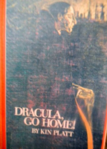 Dracula, Go Home! (Triumph Book) (9780531014646) by Platt, Kin; Mayo, Frank