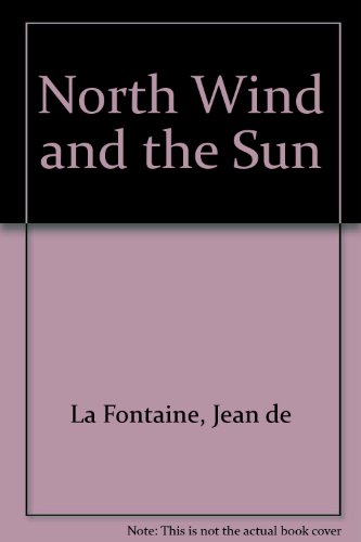 Stock image for North Wind and the Sun for sale by Better World Books