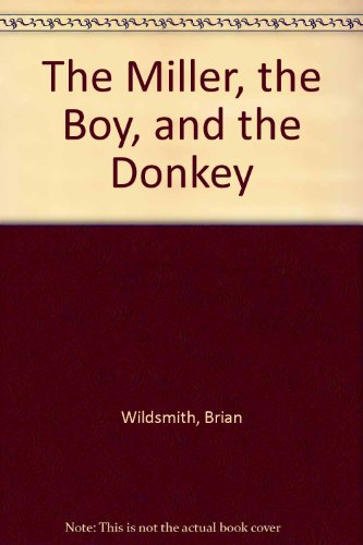 The Miller, The Boy And The Donkey