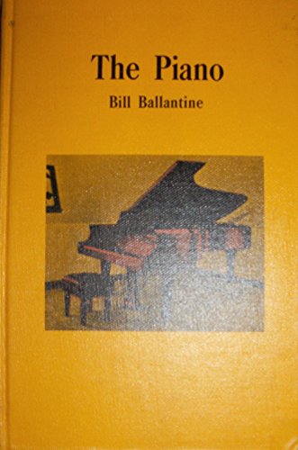 Beispielbild fr The Piano: An Introduction to the Instrument (A Keynote book) zum Verkauf von Ergodebooks