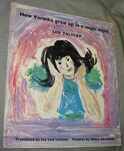 Beispielbild fr How Varinka Grew Up in a Single Night zum Verkauf von Ann Becker