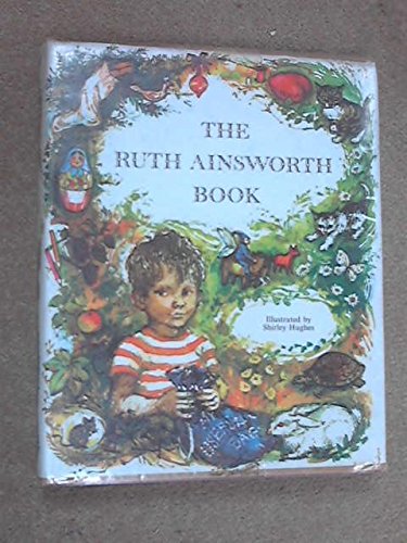 The Ruth Ainsworth Book (9780531019320) by Ruth Ainsworth