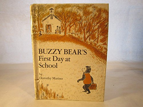 9780531019412: Buzzy Bear's first day at school,