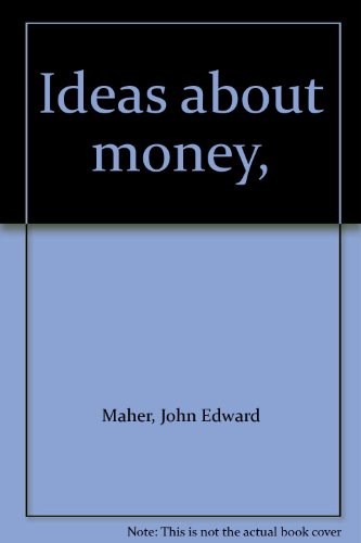 Imagen de archivo de "Ideas about money," a la venta por Hawking Books
