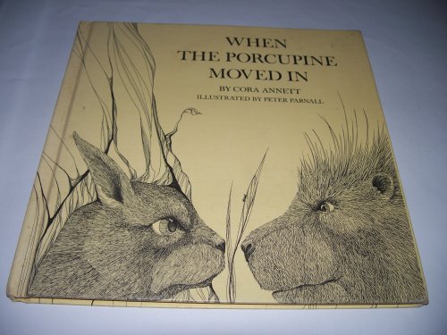 Imagen de archivo de When the Porcupine Moved in a la venta por ThriftBooks-Atlanta